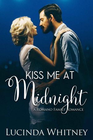 [Romano Family 05] • Kiss Me at Midnight